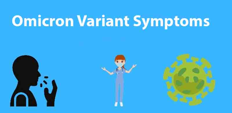 Are You Curious To Know About Omicron Variant Symptoms?