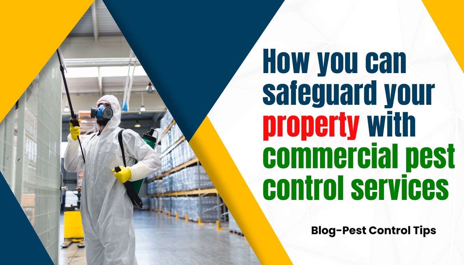 How you can safeguard your property with commercial pest control services